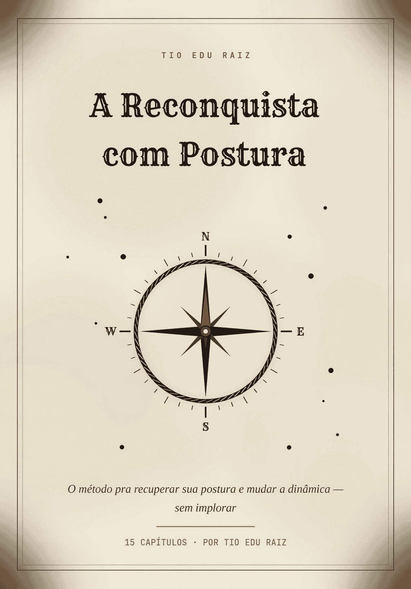 Capa do livro A Reconquista com Postura